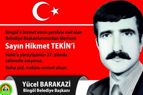 Başkan barakazi, tekin için başsağlığı mesajı yayımladı..