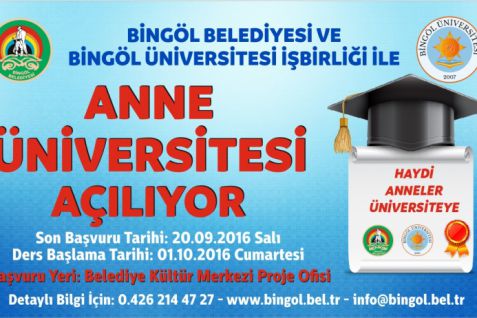 Bingöl belediyesi ve bingöl üniversitesi işbirliğinde ‘anne üniversitesi’ projesi hayata geçiriliyor.