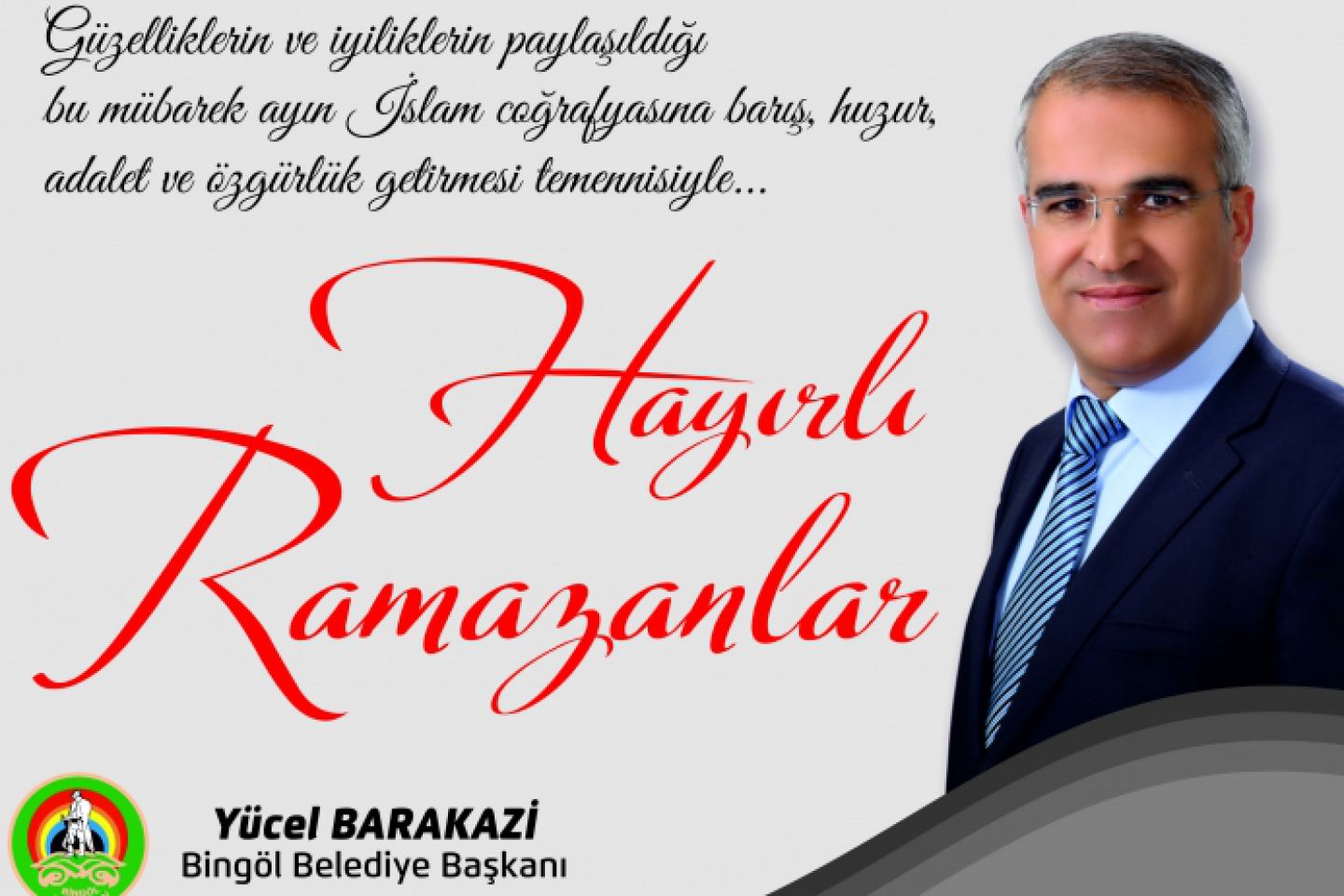 Belediye başkanımız yücel barakazi'nin ramazan ayı mesajı