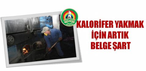 Kalorifercilik için belge şart