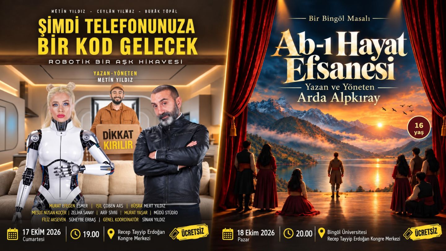 BİNGÖL’DE TİYATRO ŞÖLENİ: İKİ OYUN, İKİ GÜN, ÜCRETSİZ!